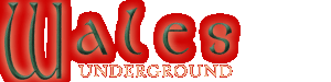 Wales Underground